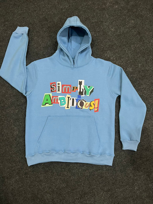 Simply Ambitious Hoodie